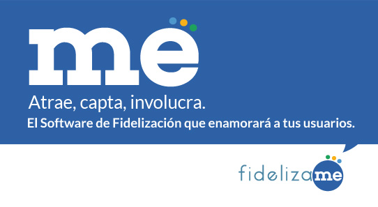 fidelizaME: El software de fidelización que enamorará a tus usuarios